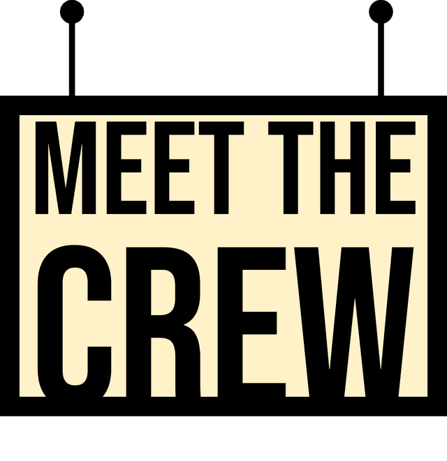 Meet the Crew